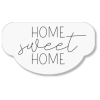 HOME SWEET HOME