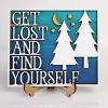 get lost and find yourself 15 get lost and find yourself 15