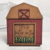 Life is better on the Farm 03 Life is better on the Farm 03