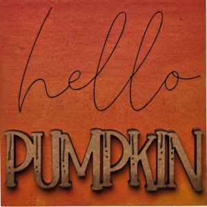 Hello Pumpkin