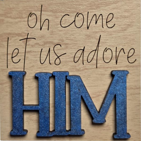 Oh come let us adore Him 01 Oh come let us adore Him 01