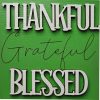 Thankful Grateful Blessed 01 Thankful Grateful Blessed 01