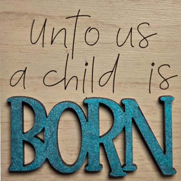 Unto Us a Child is Born 01