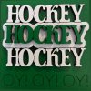GREEN HOCKEY HOCKEY HOCKEY OY OY OY 01