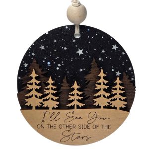 I'll See You on the Other Side of the Stars Memorial Ornament