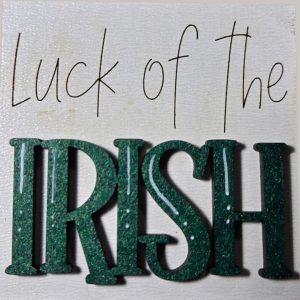 Luck of the Irish